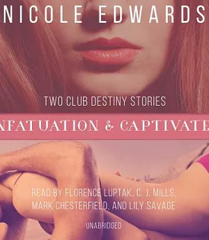 Infatuation & Captivated: Library Edition