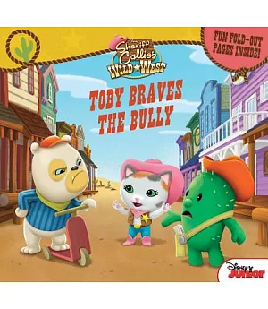 Toby Braves the Bully: Fun Foldout Pages Inside!