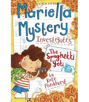 Mariella Mystery Investigates the Spaghetti Yeti