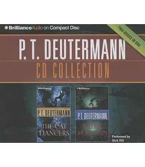 P. T. Deutermann CD Collection: The Cat Dancers / Spider Mountain