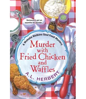 Murder With Fried Chicken and Waffles