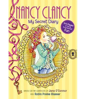 Nancy Clancy: My Secret Diary