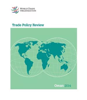 Trade Policy Review Oman 2014