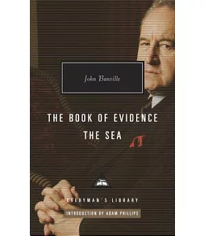 The Book of Evidence / The Sea