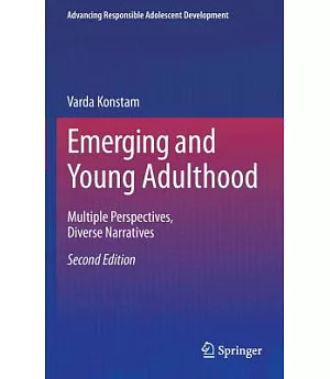 Emerging & Young Adulthood: Multiple Perspectives, Diverse Narratives