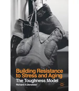 Building Resistance to Stress and Aging: The Toughness Model