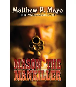 Mason the Mankiller
