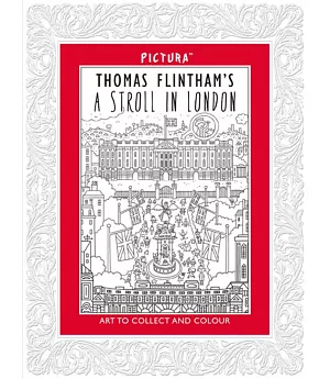 Pictura 9: Thomas Flintham’s a Stroll in London
