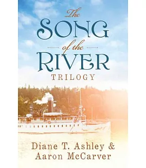 The Song of the River Trilogy