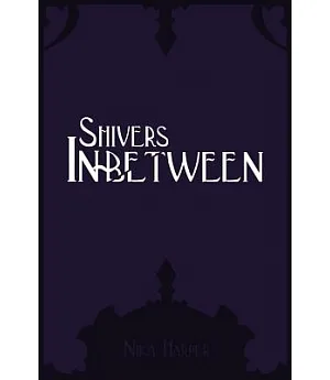 Shivers In-between
