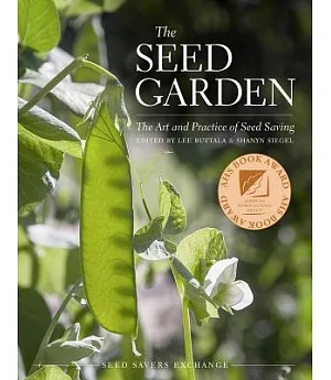The Seed Garden: The Art and Practice of Seed Saving