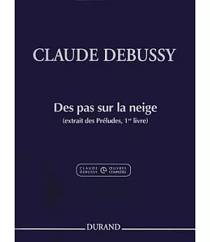 Claude Debussy - Des Pas Sur La Neige from Preludes: Piano