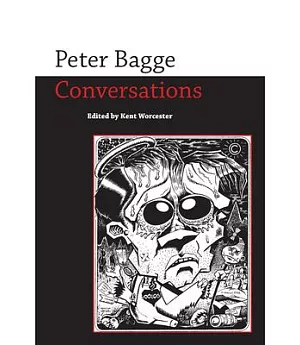 Peter Bagge: Conversations