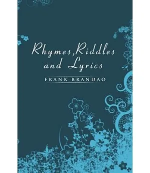 Rhymes, Riddles and Lyrics