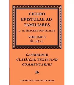 Cicero: Epistulae Ad Familiares
