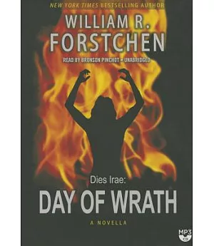Dies Irae: Day of Wrath: A Novella
