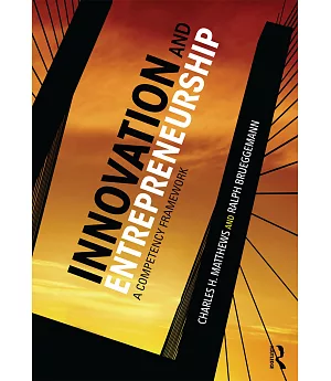 Innovation and Entrepreneurship: A Competency Framework