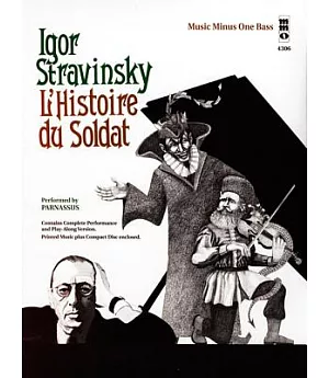 Igor Stravinsky L’histoire Du Soldat