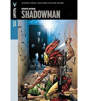 Shadowman 1: Spirits Within