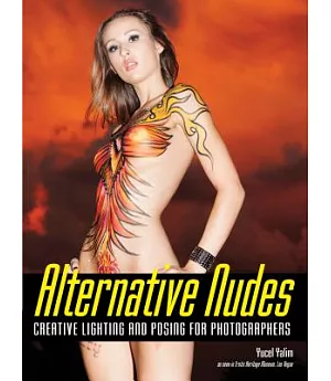 Alternative Nudes: Creative Lighting and Posing for Photographers