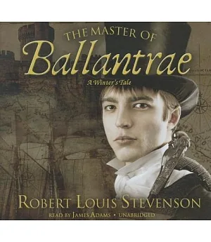 The Master of Ballantrae: A Winter’s Tale, Library Edition