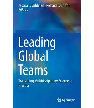 Leading Global Teams: Translating Multidisciplinary Science to Practice