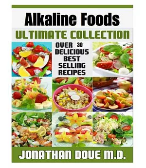 Alkaline Diet: The Ultimate Recipe Guide