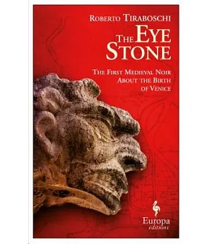 The Eye Stone: A Novel of Venice