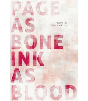 Page As Bone Ink As Blood