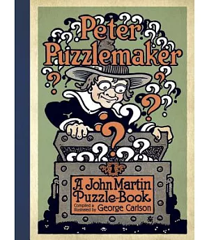 Peter Puzzlemaker: A John Martin Puzzle-Book