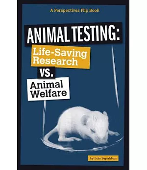 Animal Testing: Life-Saving Research vs. Animal Welfare