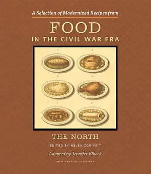 Food in the Civil War Era: The North
