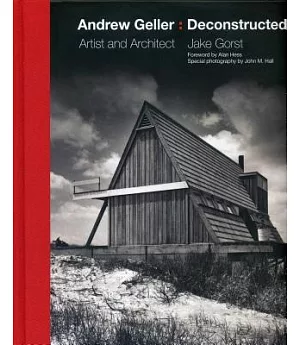 Andrew Geller: Deconstructed, Artist and Architect