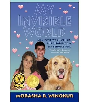My Invisible World: Life With My Brother, His Disability and His Service Dog
