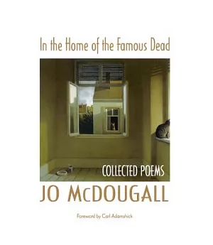 In the Home of the Famous Dead: Collected Poems