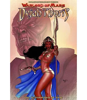 Warlord of Mars Dejah Thoris 6: Phantoms of Time