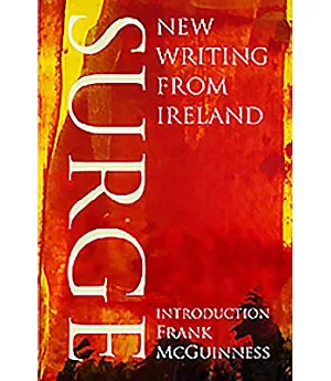 Surge: New Writing from Ireland