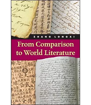 From Comparison to World Literature