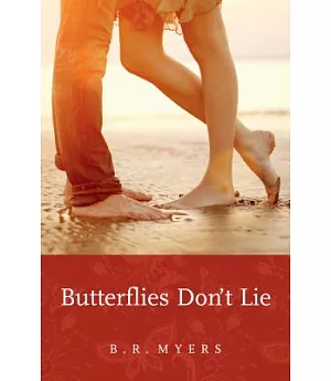 Butterflies Don’t Lie