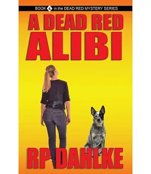 A Dead Red Alibi