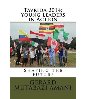 Tavrida 2014: Young Leaders in Action, Shaping the Future