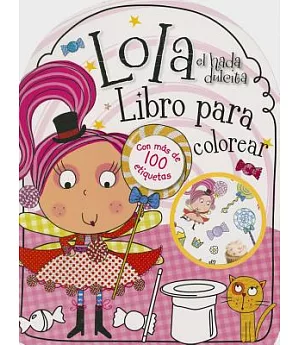 Lola el hada dulcita Libro para colorear