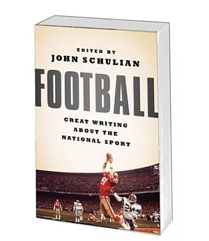 Football: Great Writing About The National Sport