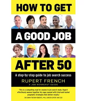 How to Get a Good Job After 50: A Step-by-Step Guide to Job Search Success