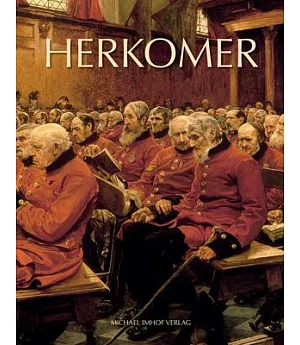 Hubert Von Herkomer: Meisterwerke im Grossformat / Masterpieces in Large Format