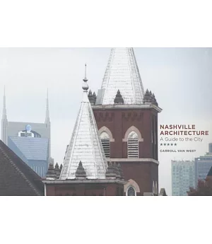 Nashville Architecture: A Guide to the City
