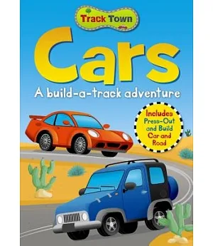 Cars: A Build-a-track Adventure, Includes Press-out and Build Cars and Road