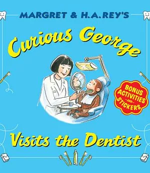 Curious George Visits the Dentist