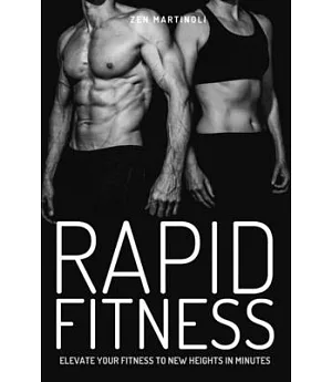 Rapid Fitness: Elevate Your Fitness to New Heights in Minutes