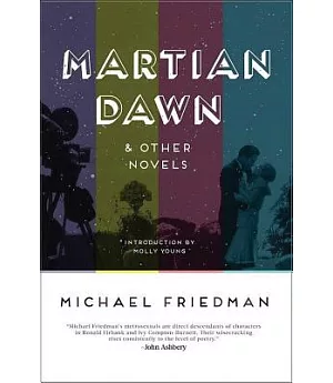 Martian Dawn & Other Novels